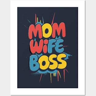 Mom wife boss Posters and Art